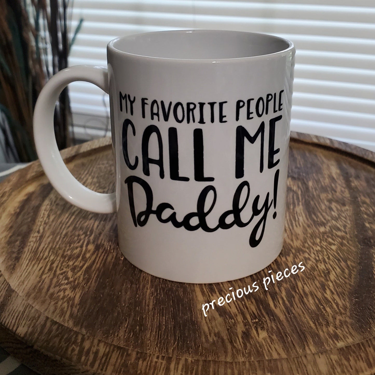 My Favorite People Call Me Daddy Mug