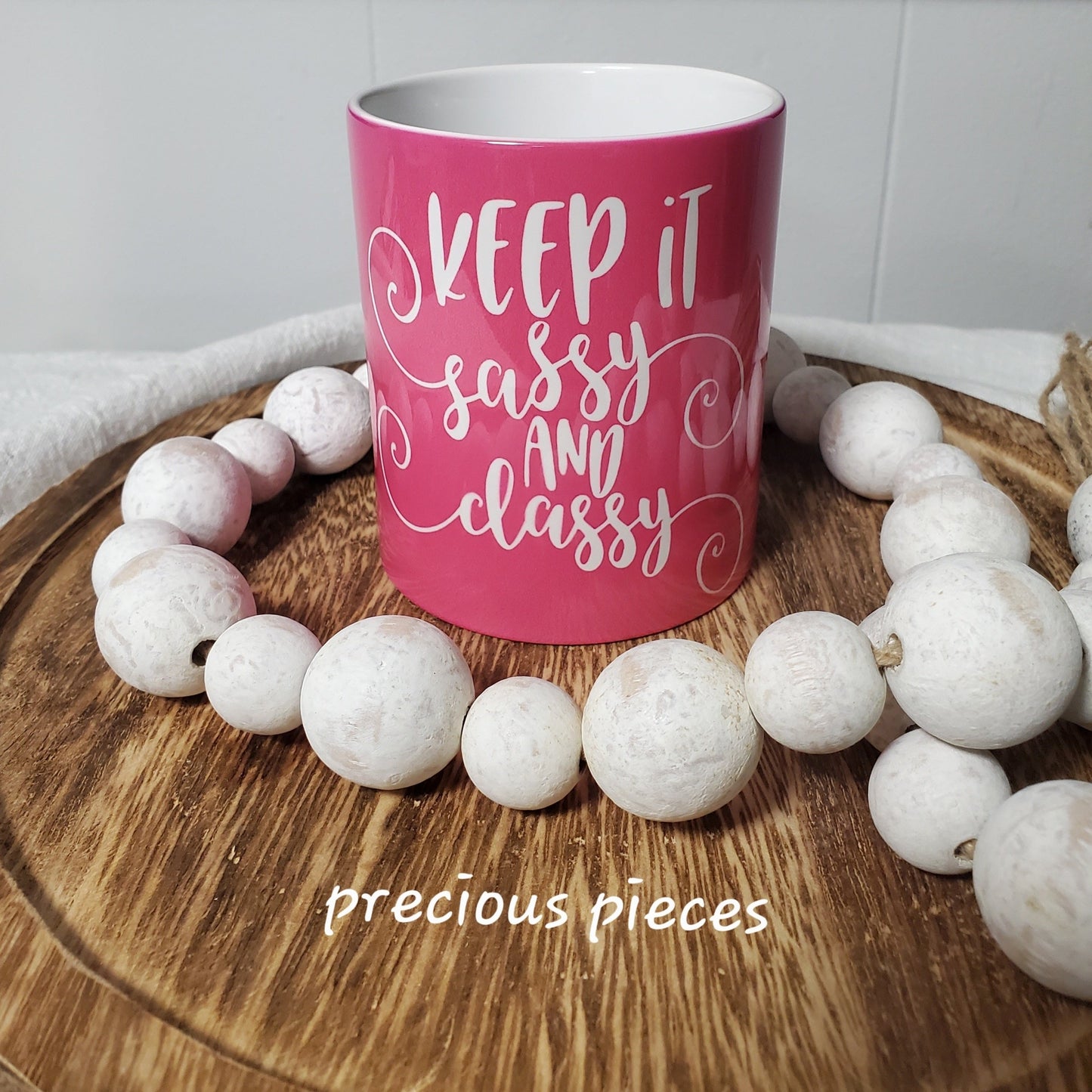 Keep it Sassy and Classy Mug