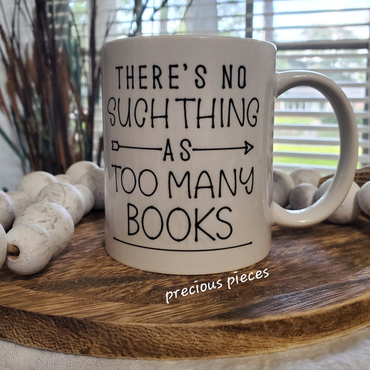 Too Many Books Mug